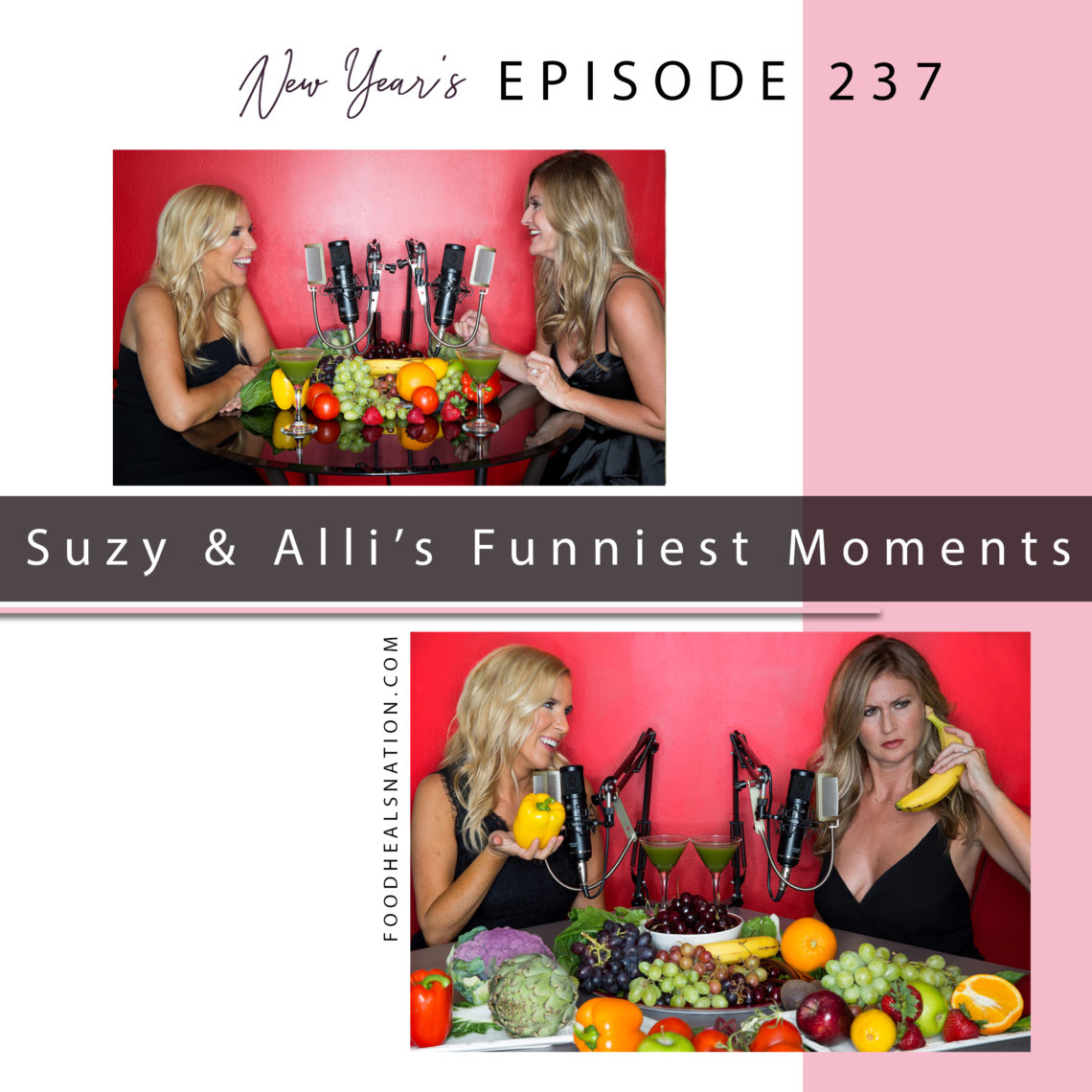 Food Heals Podcast Funniest Moments with Allison Melody and Suzy Hardy