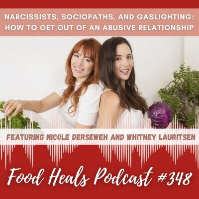348: Narcissists, Sociopaths and Gaslighting: How to Get Out of an Abusive Relationship