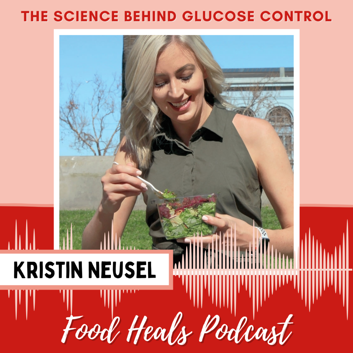The Science Behind Glucose Control, Diabetes, and Gut Health with Pendulum's Kristin Neusel