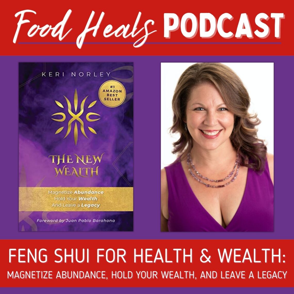Keri Norley on The Food Heals Podcast
